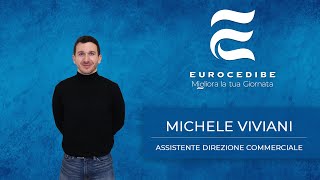 Michele Viviani - Lo stacanovista direzionale ti fa scoprire l'Eurocedibe a 360°