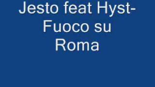 Watch Jesto Fuoco Su Roma video