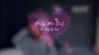 Kings Ft. Sons Of Zion - Help Me Out