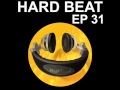 Hard Beat EP 31 - Gilly "Time To Die"