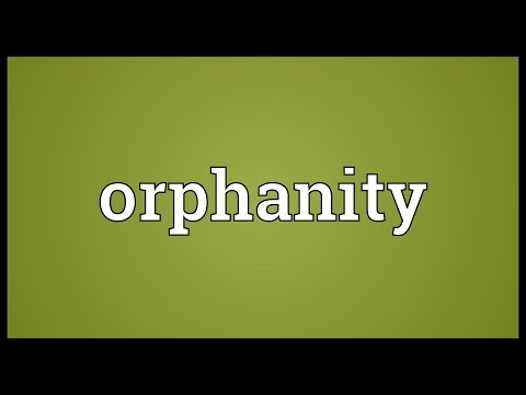 Header of Orphanity