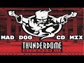 Thunderdome Die Hard Day III DJ Mad Dog Warm-Up Hardcore/Gabber Frenchcore Megamix Full CD by ID&T