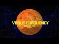 Venus Frequency 221.23 Hz | Attract Love & Harmony | Beauty | Venus Ambient | Binaural Beats