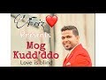 MOG KUDD'DDO ( Super-hit konkani song 2018) Official Teaser - ft. Friz Love