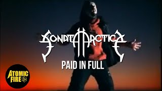Клип Sonata Arctica - Paid In Full