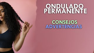 Ondulado permanente explicado por médico: consejos