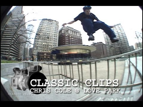 Chris Cole Skateboarding CLassic Clips #82 Love Park