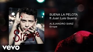 Video Suena La Pelota ft. Juan Luis Guerra Alejandro Sanz