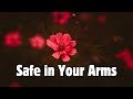 Safe in Your Arms | I'm safe in your embrace, succumbing to your charms | Love Poem @AmourQuotable