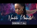 Risking It All - Namhla Mbawuli