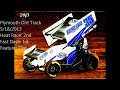 Ben Schmidt Plymouth Dirt Track Heat Race 5-18-13