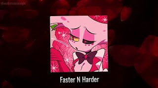 6arelyhuman - Faster N Harder (Nightcore)