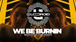 Sean Paul - We Be Burnin Bovski Techno Remix