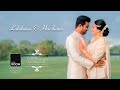 Lakshana & Harshana | wedding trailer by #darkroom
