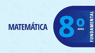 08/05 - 8º ano EF - Matemática - Potenciação