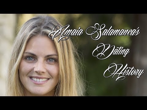 ♥♥♥ Men Amaia Salamanca Has Dated ♥♥♥