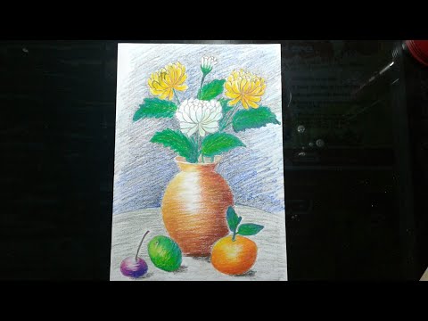 Vẽ tranh tĩnh vật màu (lọ,hoa và quả)