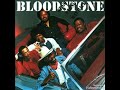 Bloodstone - Go On And Cry