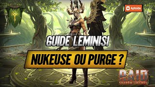 Guide Leminisi Nukeuse Ou Purge ? - Raid Shadow Legends