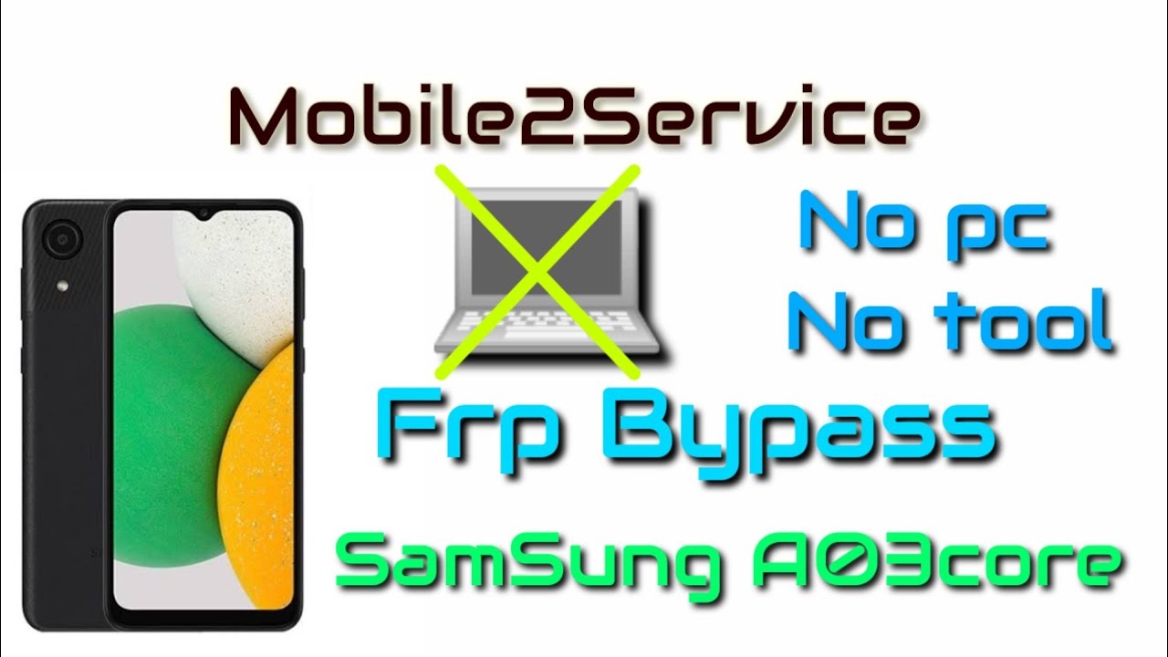 SamSung Galaxy A03core Frp Bypass Google Account Remove SamSung Galaxy A03core Frp Bypass Google Account Remove