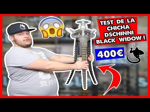 TEST DE LA CHICHA DSCHINNI BLACK WIDOW ! | 400€