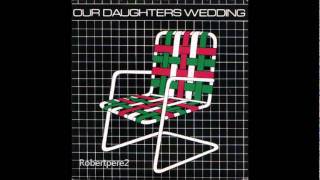 Watch Our Daughters Wedding Lawnchairs video
