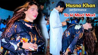 To Ki Mori Mori Dance Queen Husna Khan Latest Performance 2025 Afghan Mast Song Ali Mumtaz Studio