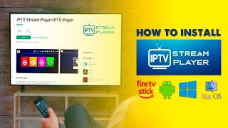How To Install Iptv Stream Player In Minutes Step-By-Step Guide