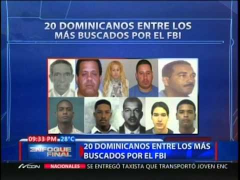 20 dominicanos entre los mテ。s buscados por el FBI