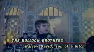 Watch Bollock Brothers Harley David son Of A Bitch video