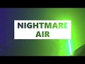 NIGHTMARE AIR