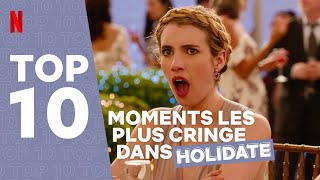 Holidate : les 10 moments les plus cringe | Netflix France