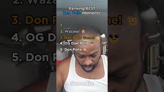 Best Ranking Don Pollo Moments