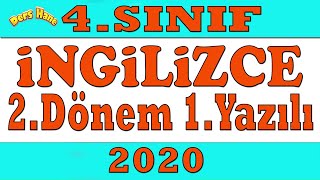 4.Sınıf İngilizce 2.Dönem 1.Yazılı 2020