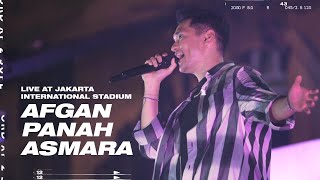 Afgan - Panah Asmara Live At Jakarta International Stadium