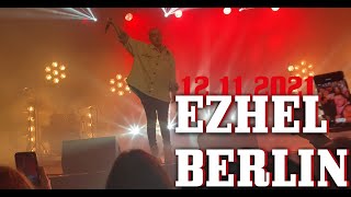 @Ezhel Berlin Konser 12.11.2021 Wir sind Kral