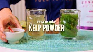 Kelp Powder - How To Take It?