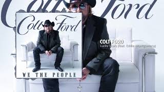 Watch Colt Ford Lucky Scars feat Eddie Montgomery video