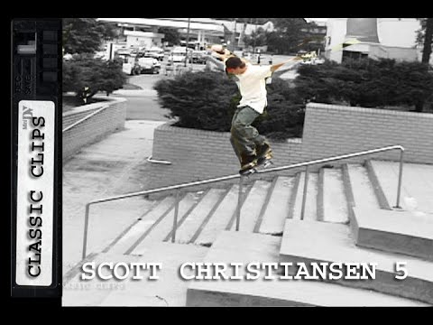 Scott Christensen Skateboarding Classic Clips #240 Part 5