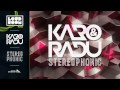 KARO & RADU - STEREOPHONIC (Original Mix)