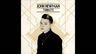 Watch John Newman Tribute video