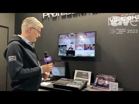 ISE 2023: Rowland Professional AV Launches VR120 HD Direct Streaming Digital AV Mixer