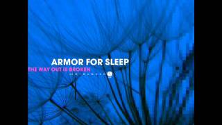 Watch Armor For Sleep The Way Out Is Broken video