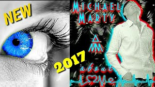 Michael  Marty  -  Don't Talk About Love / New Version 2017 /Shortened Italodisco