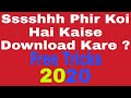 Sssshhh Phir Koi Hai All Episodes Watch and Download New Tricks 2020