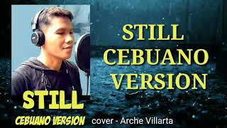 Still - Cebuano Version Arche Villarta