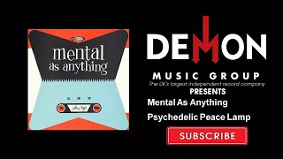 Watch Mental As Anything Psychedelic Peace Lamp video