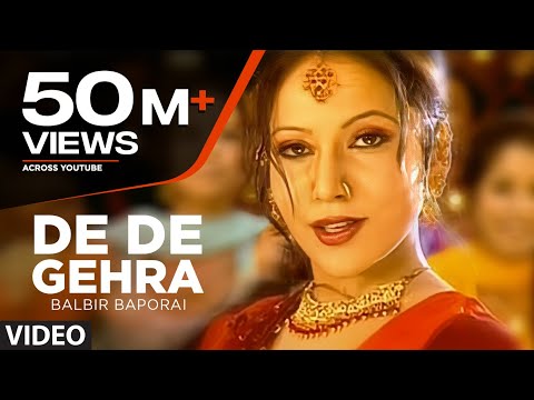 De De Gehra Balbir Baporai (Full Song) | De De Gera