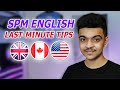 SPM ENGLISH TIPS | SPM TIPS | SPM 9A+