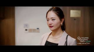 Preview Gió Ngang Khoảng Trời Xanh Tập 30